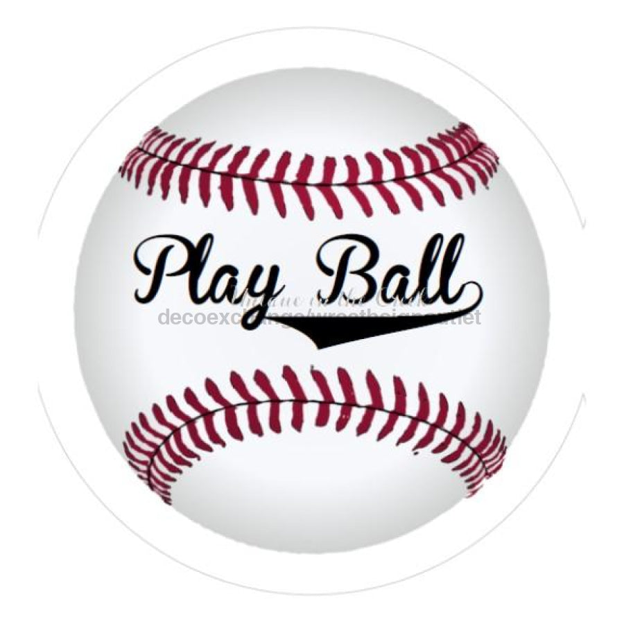 PLAY BALL BASEBALL SUMMER SPRING EVERYDAY 10.5" Vinyl Wreath Sign - UTIC-VINYL-V605