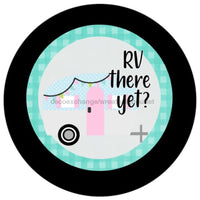Thumbnail for RV THERE YET EVERYDAY CAMPER SPRING SUMMER 10.5" Vinyl Wreath Sign - UTIC-VINYL-V633