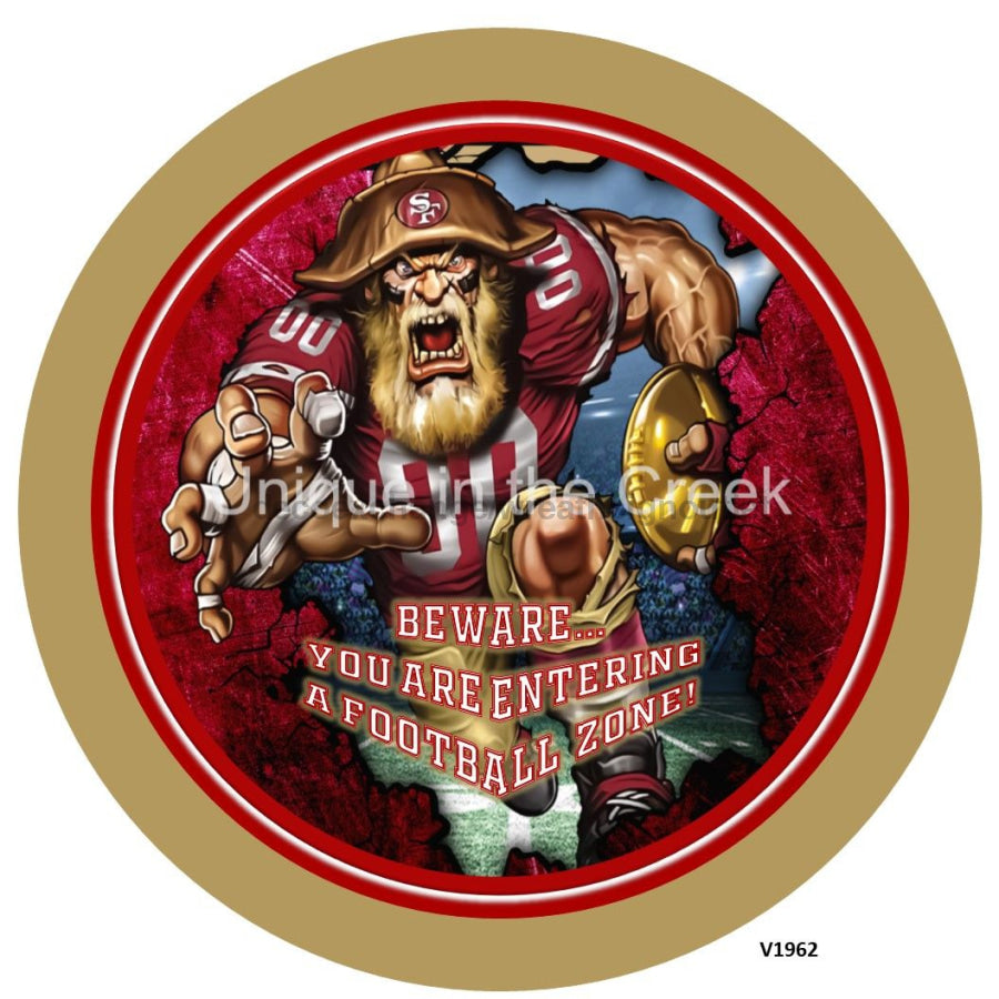 SF Football black/red/white Beware...you are entering a football zone Sports 10.5" Vinyl Wreath Sign - UTIC-VINYL-V1962
