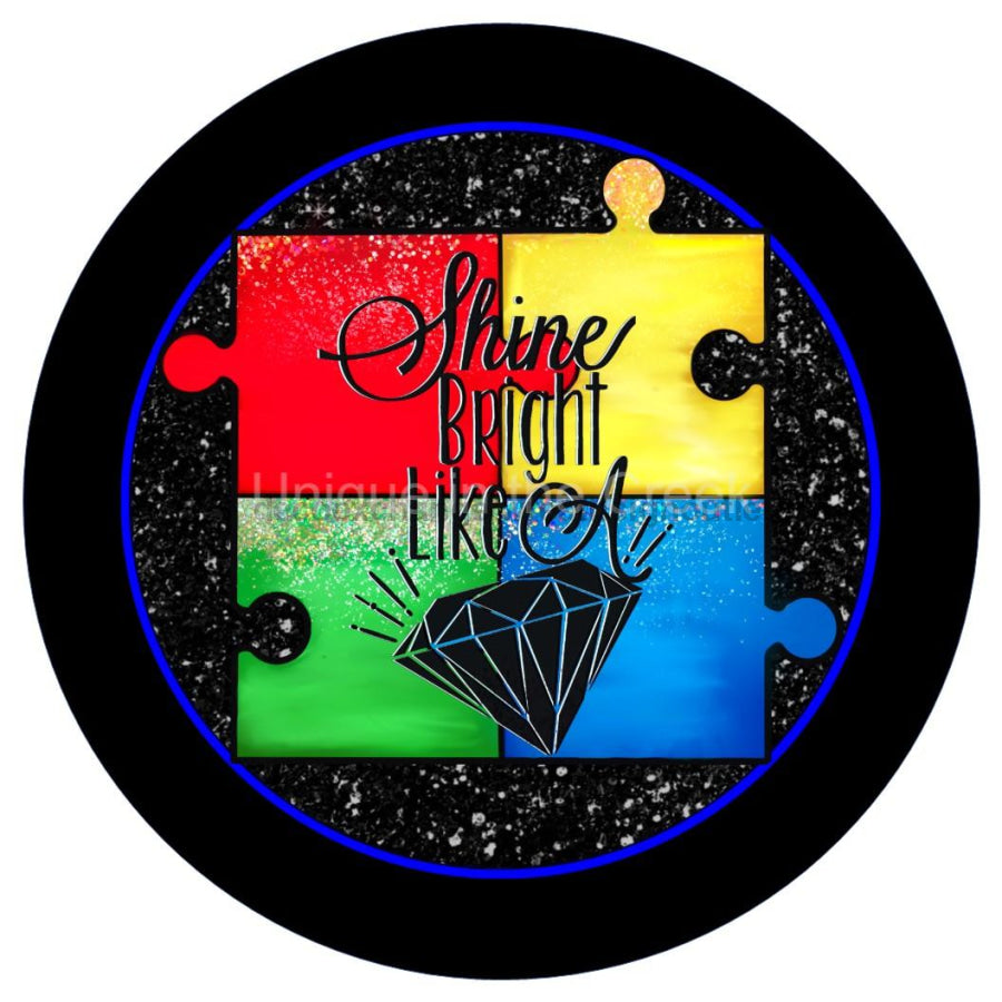SHINE AUTISM PUZZLE PIECES AWARENESS EVERYDAY 10.5" Vinyl Wreath Sign - UTIC-VINYL-V1164
