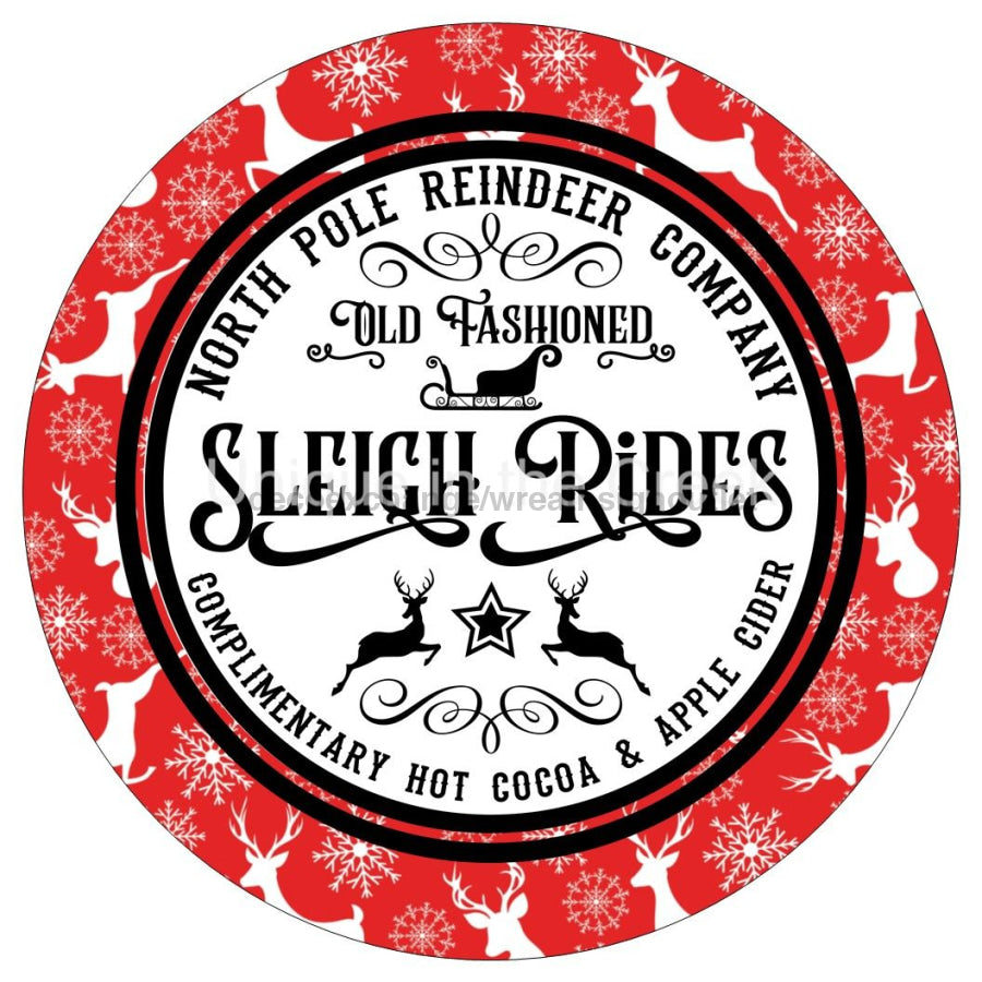 SLEIGH RIDES OLD FASHIONED NORTH POLE CHRISTMAS 10.5" Vinyl Wreath Sign - UTIC-VINYL-V1377