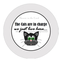 Thumbnail for THE CATS ARE IN CHARGE PETS EVERYDAY 10.5" Vinyl Wreath Sign - UTIC-VINYL-V604