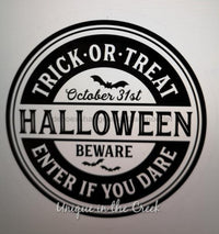 Thumbnail for Trick or Treat Enter if you Dare Halloween Autumn Fall 10.5" Vinyl Wreath Sign - UTIC-VINYL-V142