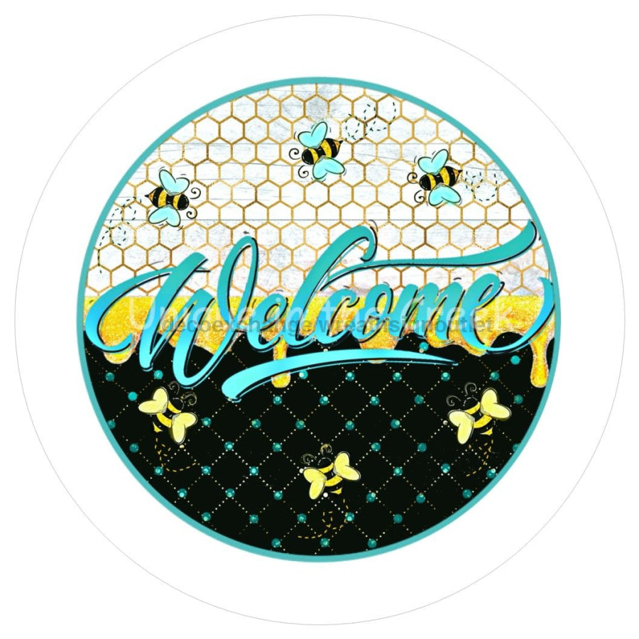 WELCOME BEES EVERYDAY SPRING SUMMER 10.5" Vinyl Wreath Sign - UTIC-VINYL-V1053