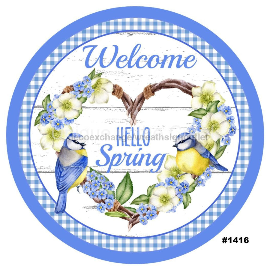 WELCOME HELLO SPRING BIRDS BLUE 10.5" Vinyl Wreath Sign - UTIC-VINYL-V1416