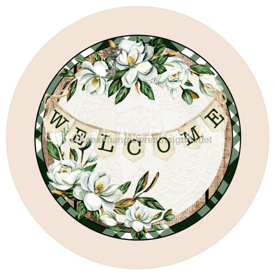 WELCOME MAGNOLIA CHECK FLORAL EVERYDAY 10.5" Vinyl Wreath Sign - UTIC-VINYL-V1116