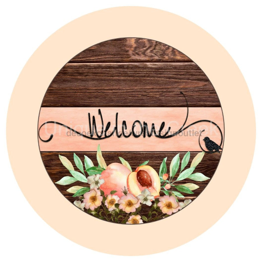 WELCOME PEACHES FLOWERS EVERYDAY 10.5" Vinyl Wreath Sign - UTIC-VINYL-V1209