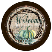 Thumbnail for WELCOME PUMPKIN GREEN AUTUMN FALL 10.5" Vinyl Wreath Sign - UTIC-VINYL-V1257