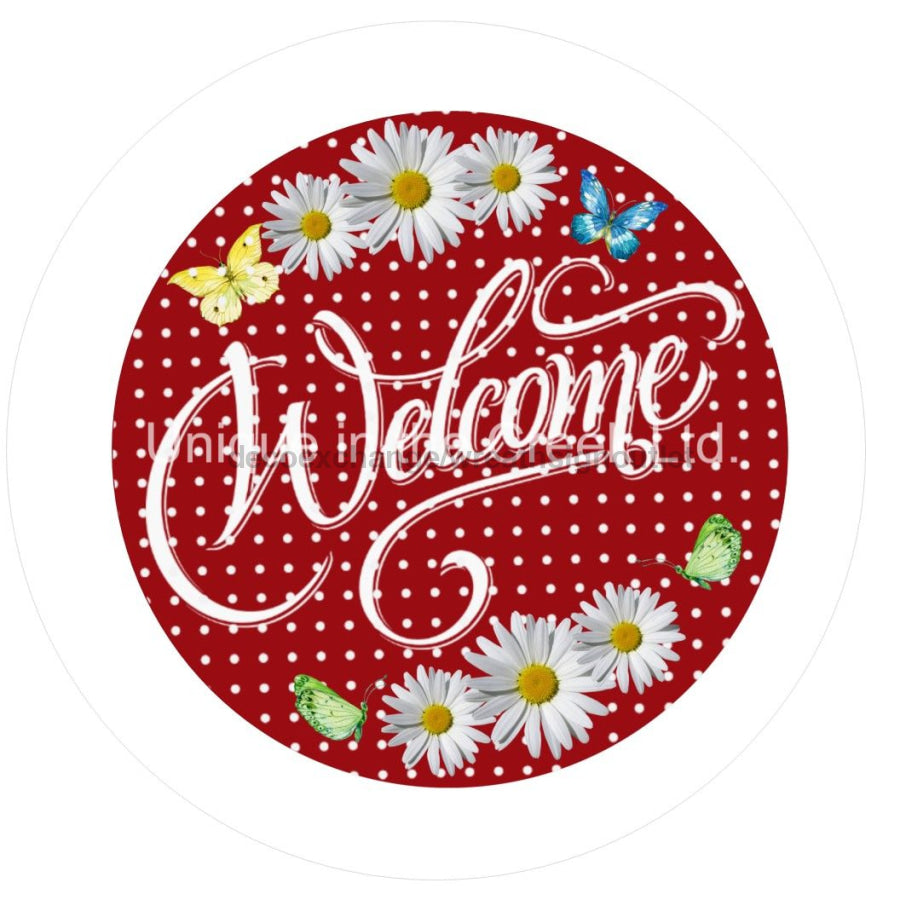 WELCOME RED DAISY SPRING 10.5" Vinyl Wreath Sign - UTIC-VINYL-V1142