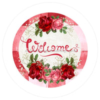 Thumbnail for WELCOME RED PINK ROSES FLORAL EVERYDAY 10.5" Vinyl Wreath Sign - UTIC-VINYL-V1125