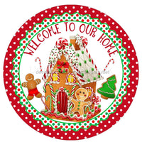 Thumbnail for WELCOME TO OUR HOME GINGERBREAD HOUSE CHRISTMAS 10.5" Vinyl Wreath Sign - UTIC-VINYL-V1362