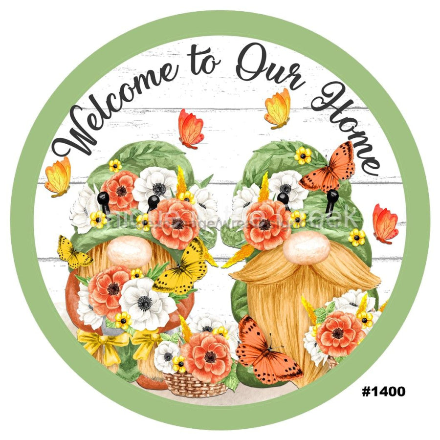 WELCOME TO OUR HOME GNOMES EVERYDAY SUMMER BUTTERFLIES 10.5" Vinyl Wreath Sign - UTIC-VINYL-V1400