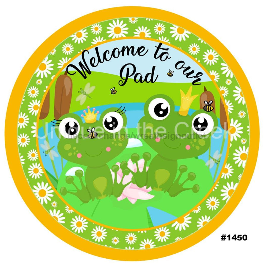 WELCOME TO OUR PAD FROG FLOWER SPRING SUMMER ANIMALS 10.5" Vinyl Wreath Sign - UTIC-VINYL-V1450