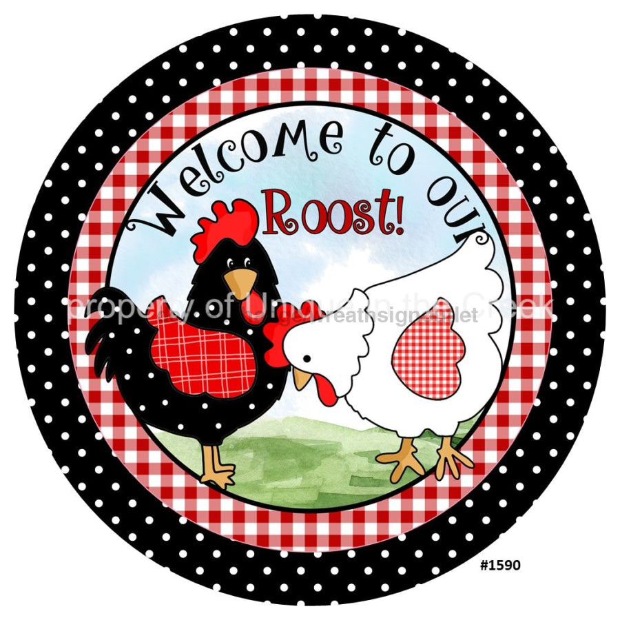 WELCOME TO OUR ROOST CHICKENS PETS FARM LIFE EVERYDAY 10.5" Vinyl Wreath Sign - UTIC-VINYL-V1590