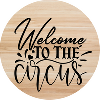 Thumbnail for Welcome Circus Everyday 18 Wood Wreath Sign - DECOE-4153-DH