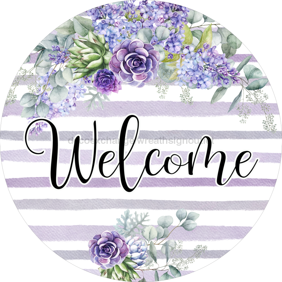 Welcome Sign, Everyday Sign, Purple Sign, VINYL-DECOE-4053, 10" Vinyl Decal Round