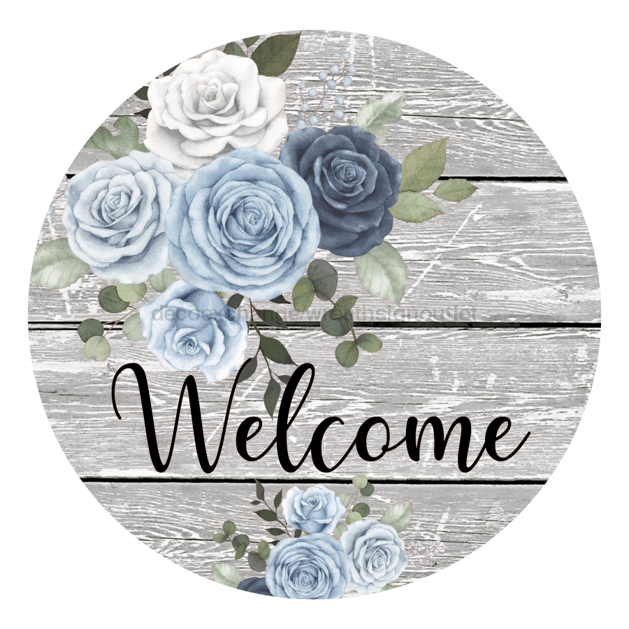 Welcome Sign, Everyday Sign, VINYL-DECOE-4054, 10" Vinyl Decal Round