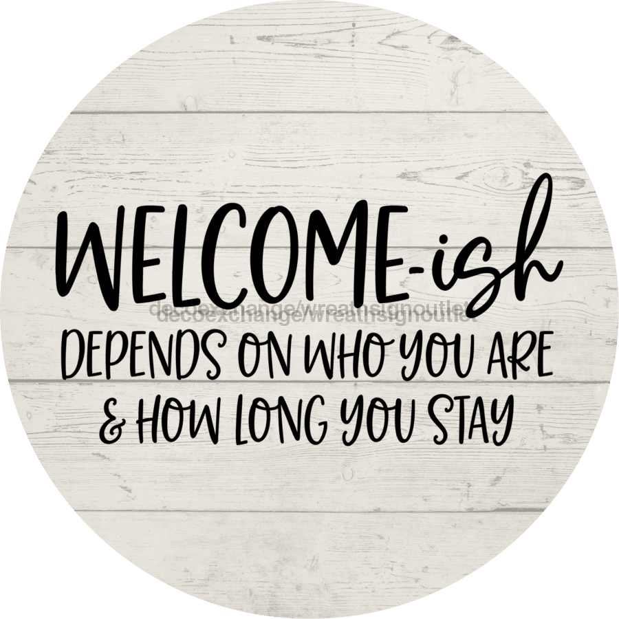 Welcome Funny 12" Metal Wreath Sign - DECOE-4185A