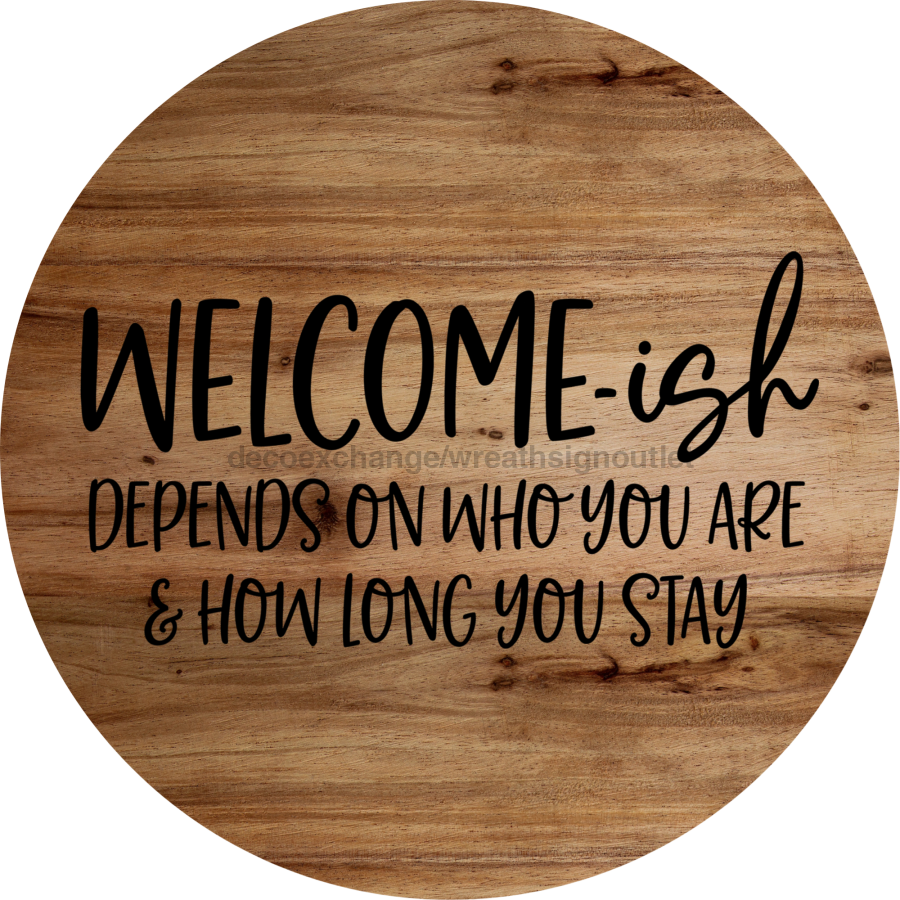 Welcome Funny 10" Metal Wreath Sign - DECOE-4187