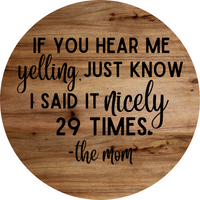 Thumbnail for Welcome Funny Mom 10" Metal Wreath Sign - DECOE-4196