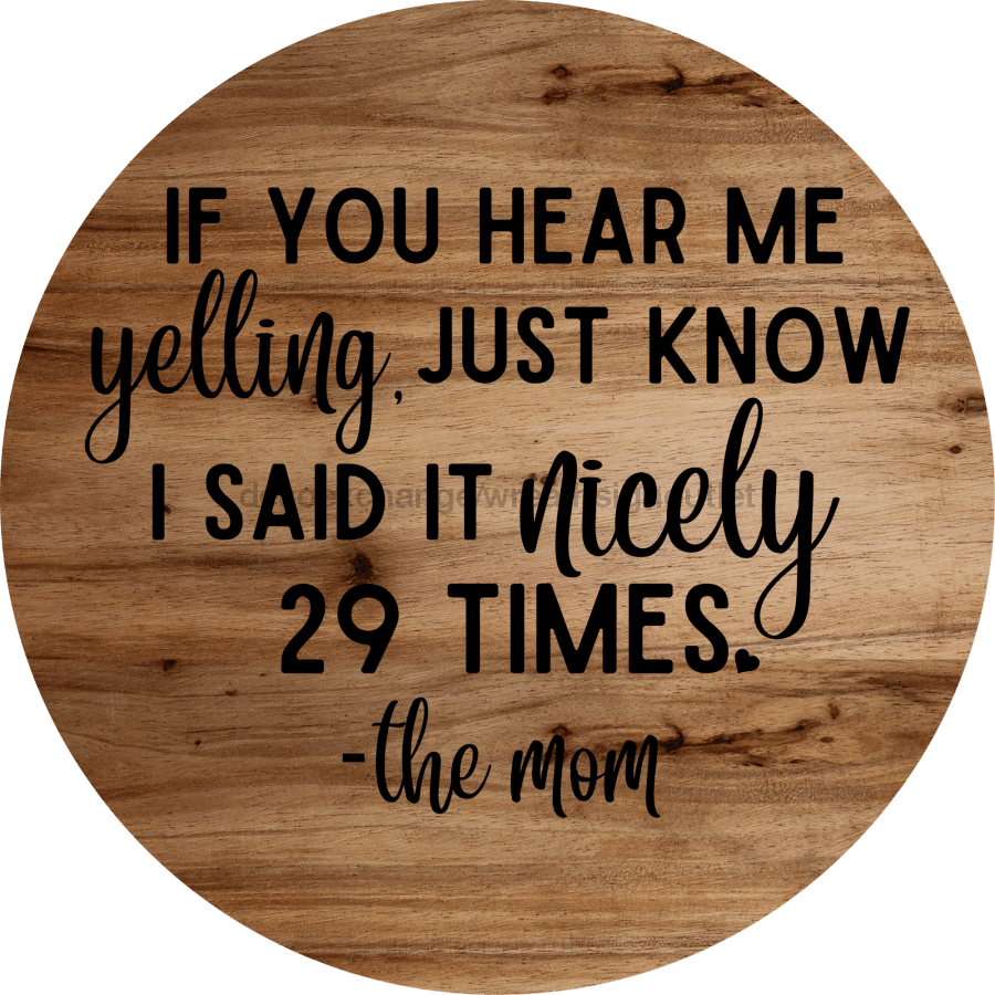 Welcome Funny Mom 8" Metal Wreath Sign - DECOE-4196-B