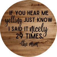Thumbnail for Welcome Funny Mom 8" Metal Wreath Sign - DECOE-4196-B