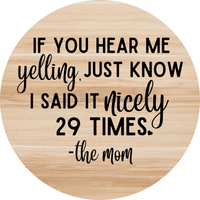 Thumbnail for Welcome Funny Mom 8" Metal Wreath Sign - DECOE-4197-B