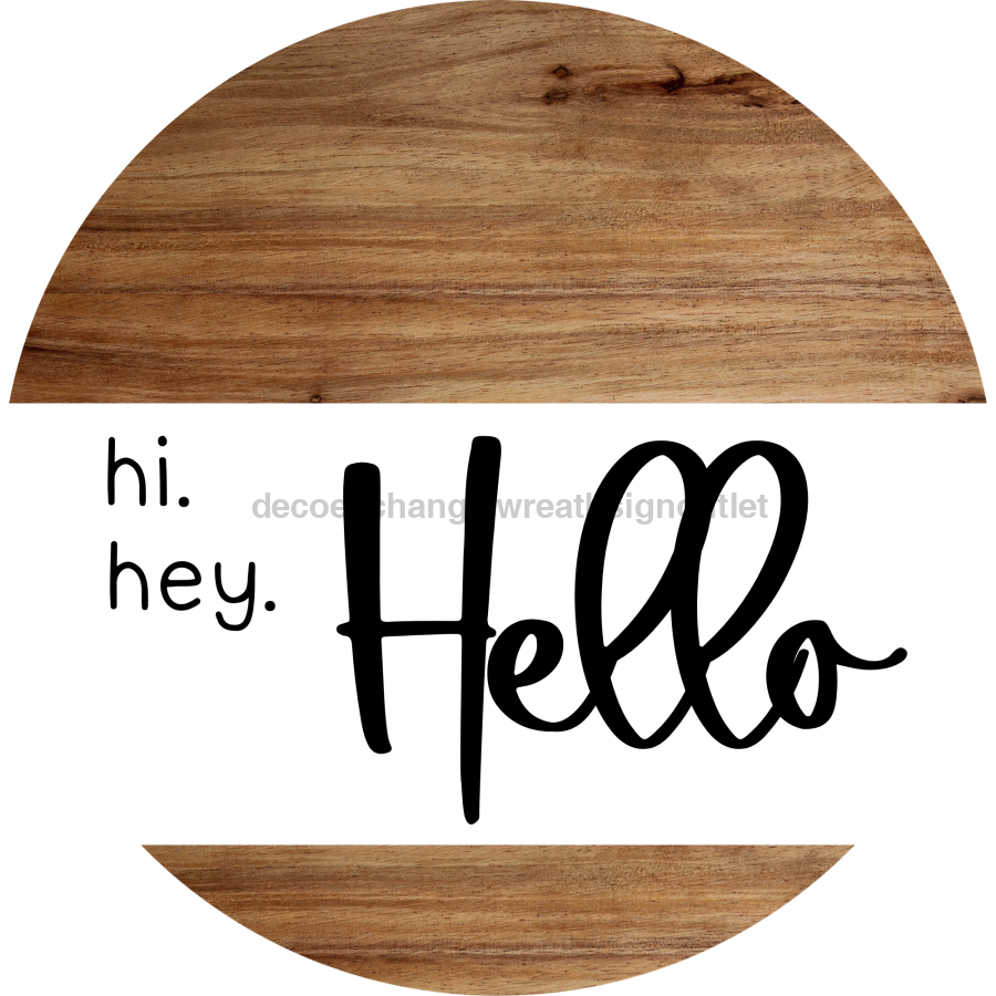 Welcome Hello Everyday 18 Wood Wreath Sign - DECOE-4159-DH