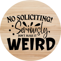 Thumbnail for Welcome No Soliciting Everyday 18 Wood Wreath Sign - DECOE-4154-DH