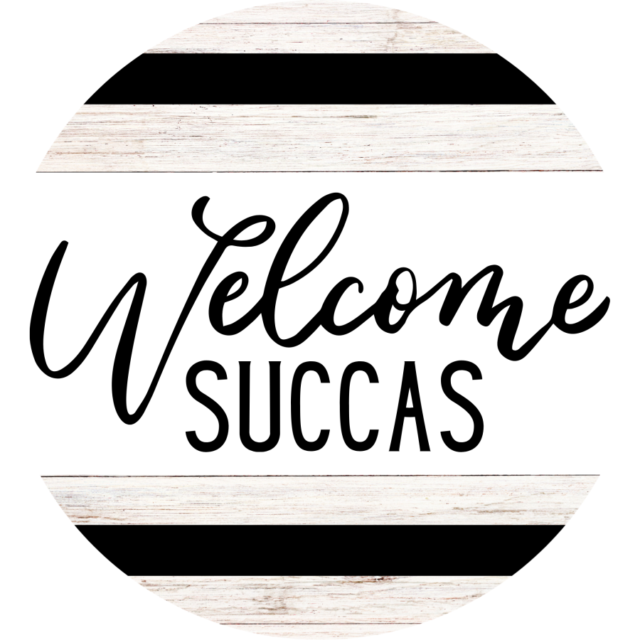 Welcome Welcome Succas Everyday 18 Wood Wreath Sign - DECOE-4168-DH