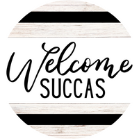 Thumbnail for Welcome Welcome Succas Everyday 18 Wood Wreath Sign - DECOE-4168-DH