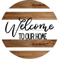 Thumbnail for Welcome Welcome To Our Home 10" Metal Wreath Sign - DECOE-4188
