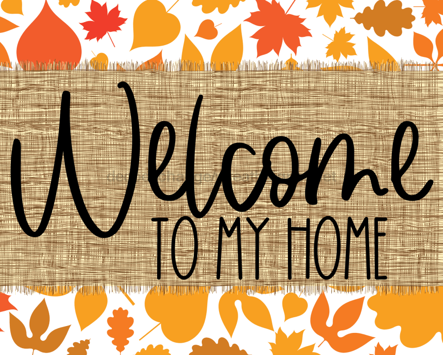 Welcome To My Home Fall Sign Dco-00030 For Wreath 8X10 Metal