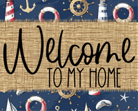Thumbnail for Welcome To My Home Nautical Sign Dco-00078 For Wreath 8X10 Metal