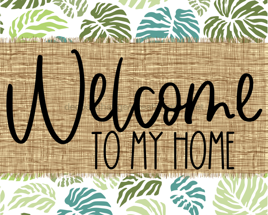Welcome To My Home Sign Dco-00052 For Wreath 8X10 Metal