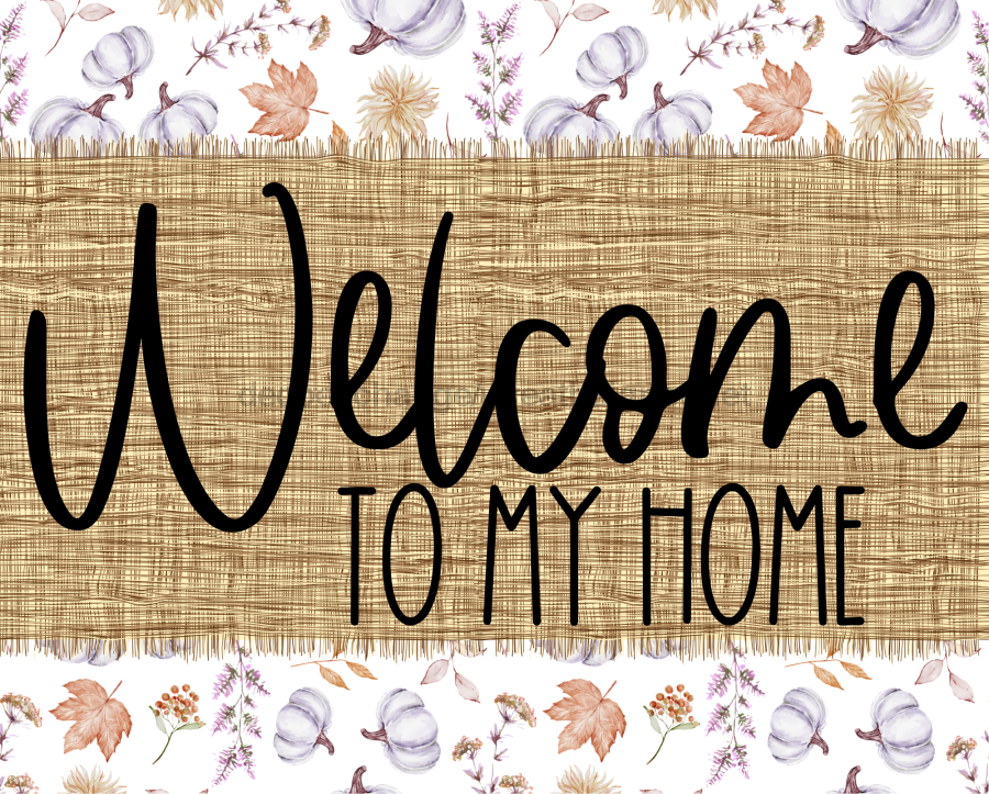 Welcome To My Home Sign Dco-00082 For Wreath 8X10 Metal