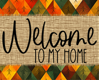 Thumbnail for Welcome To My Home Sign Dco-00092 For Wreath 8X10 Metal