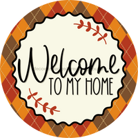 Thumbnail for Welcome To My Home Sign Dco-00125 For Wreath 10 Round Metal 8X10