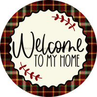 Thumbnail for Welcome To My Home Sign Dco-00129 For Wreath 10 Round Metal 8X10