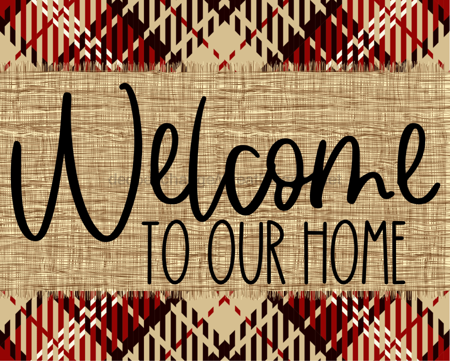 Welcome To Our Home Fall Sign Dco-00003 For Wreath 8X10 Metal