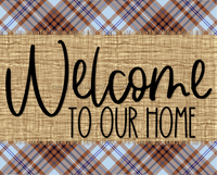 Thumbnail for Welcome To Our Home Fall Sign Dco-0001 For Wreath 8X10 Metal