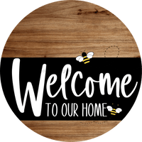 Thumbnail for Welcome To Our Home Sign Bee Black Stripe Wood Grain Decoe-3078-Dh 18 Round