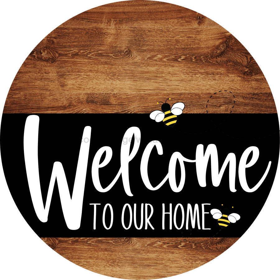 Welcome To Our Home Sign Bee Black Stripe Wood Grain Decoe-3079-Dh 18 Round