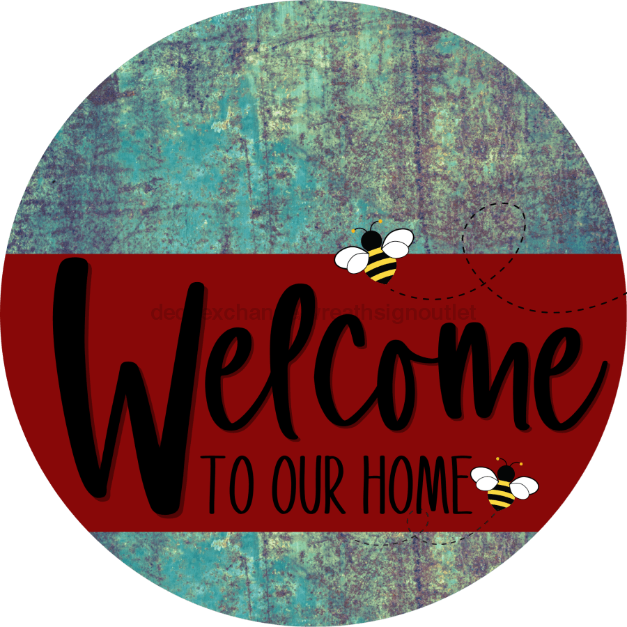 Welcome To Our Home Sign Bee Dark Red Stripe Petina Look Decoe-3001-Dh 18 Wood Round