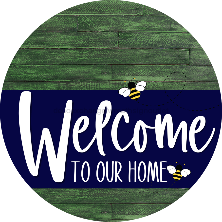 Welcome To Our Home Sign Bee Navy Stripe Green Stain Decoe-2955-Dh 18 Wood Round