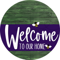 Thumbnail for Welcome To Our Home Sign Bee Purple Stripe Green Stain Decoe-3055-Dh 18 Wood Round