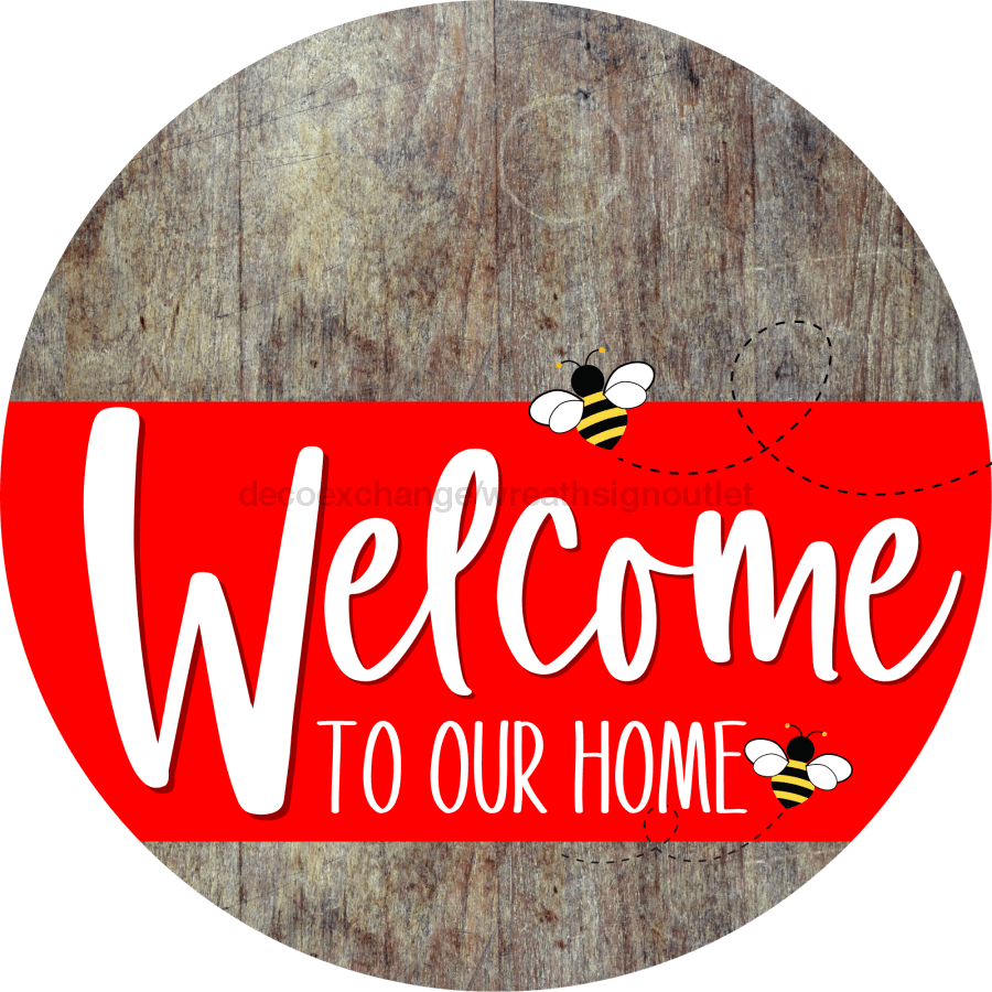 Welcome To Our Home Sign Bee Red Stripe Wood Grain Decoe-2990-Dh 18 Round