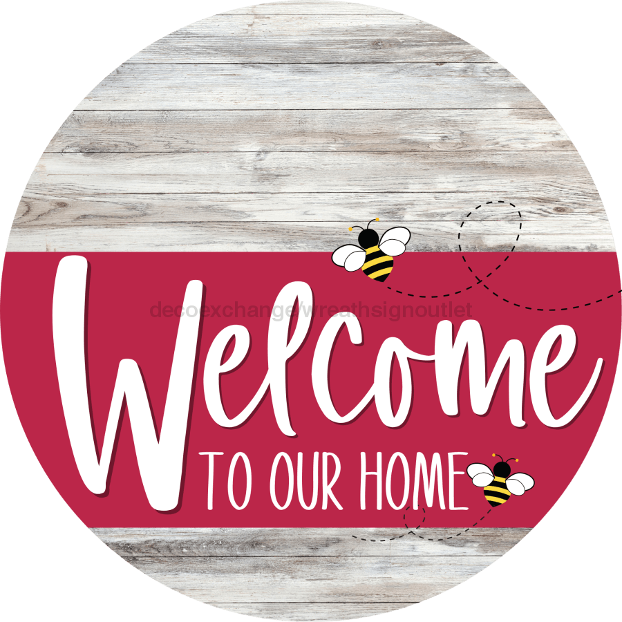 Welcome To Our Home Sign Bee Viva Magenta Stripe White Wash Decoe-3074-Dh 18 Wood Round