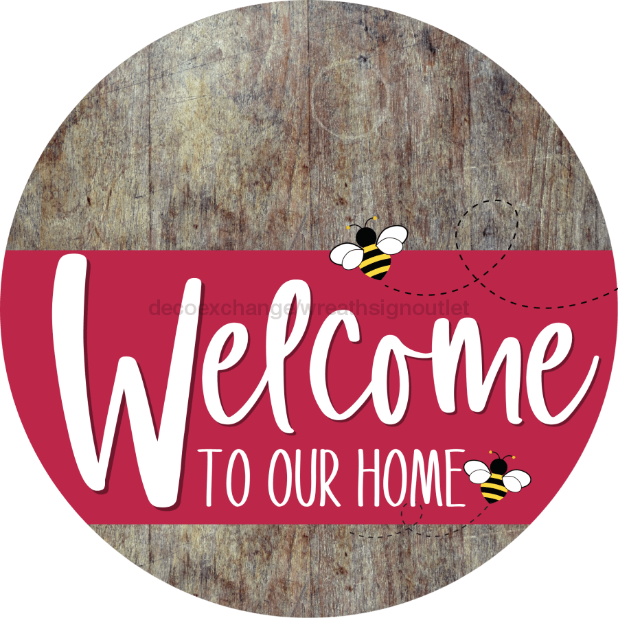 Welcome To Our Home Sign Bee Viva Magenta Stripe Wood Grain Decoe-3070-Dh 18 Round