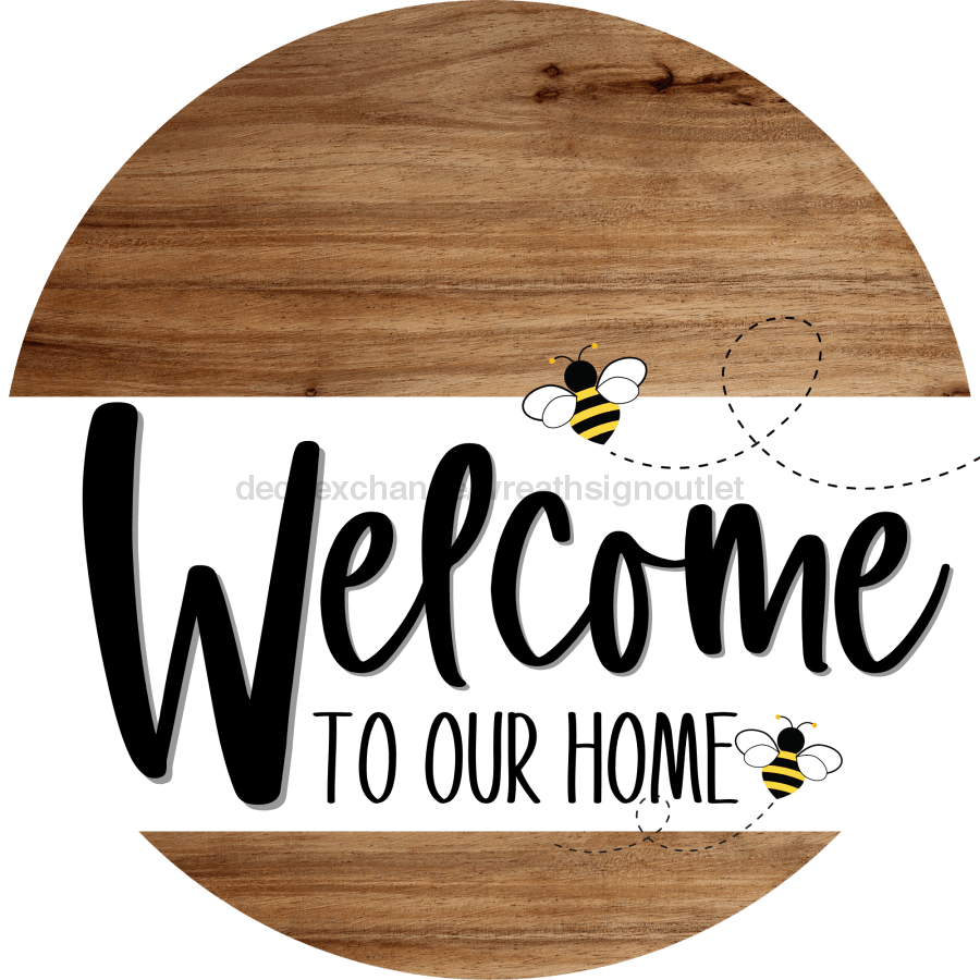 Welcome To Our Home Sign Bee White Stripe Wood Grain Decoe-2936-Dh 18 Round